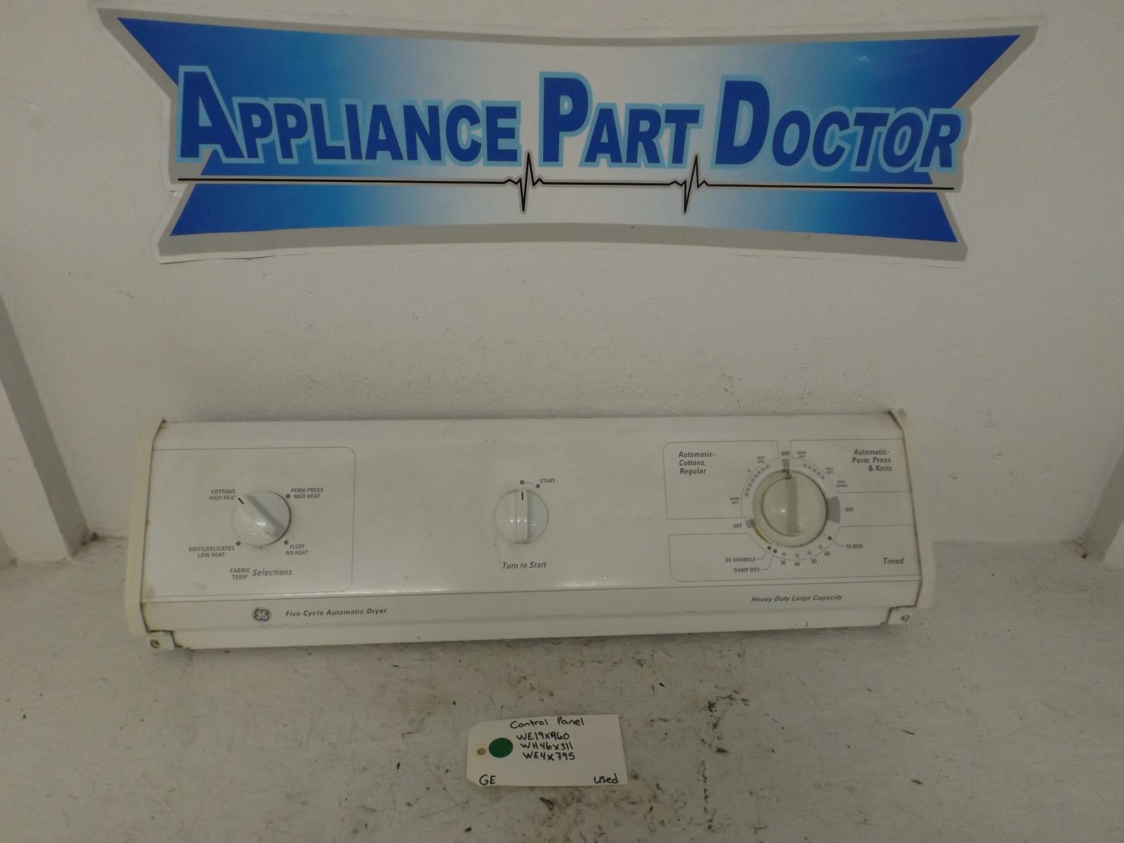 GE Dryer WE19X960 WH46X311 WE4X795 Control Panel Used GE Dryer WE19X960 WH46X311 WE4X795 Control Panel Used